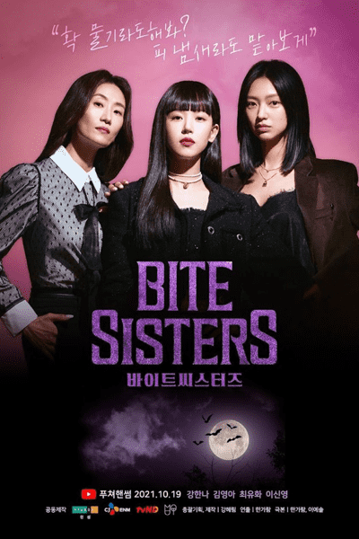 Bite Sisters - Cast, Summary, Synopsis, OST, Episode, Review