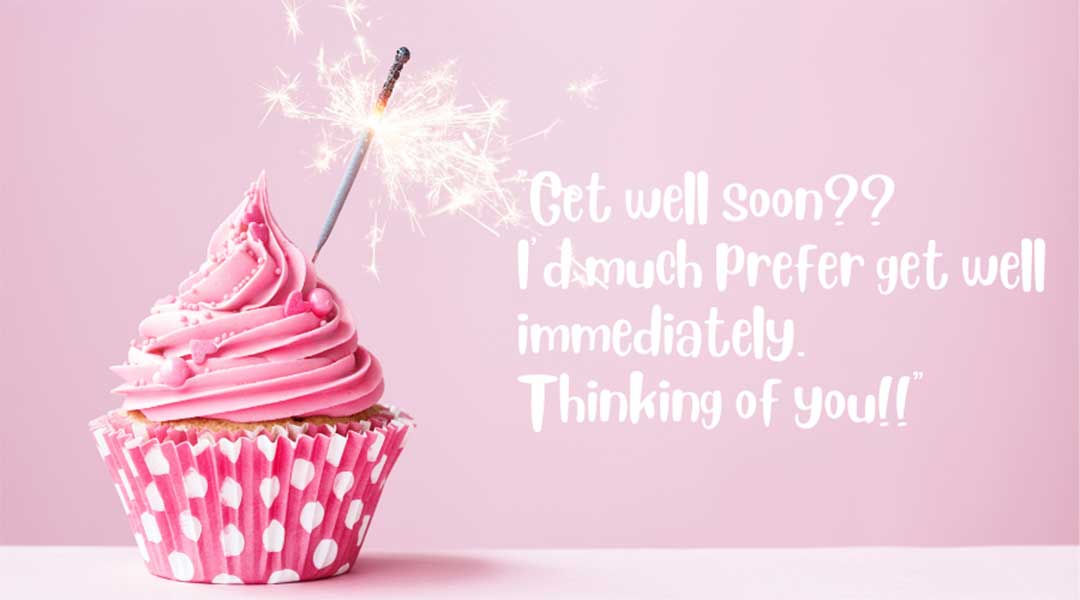 70 Get Well Soon Quotes That Make Your Friend Feel Better