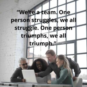 100 Teamwork Quotes Which Inspire The Group Squad - Gluwee