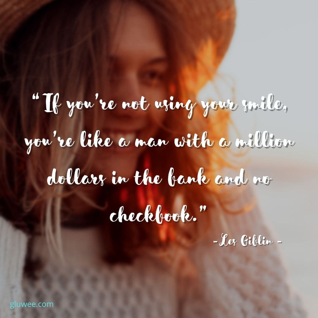 120+ Smile Quotes That Makes You Smiling Everyday