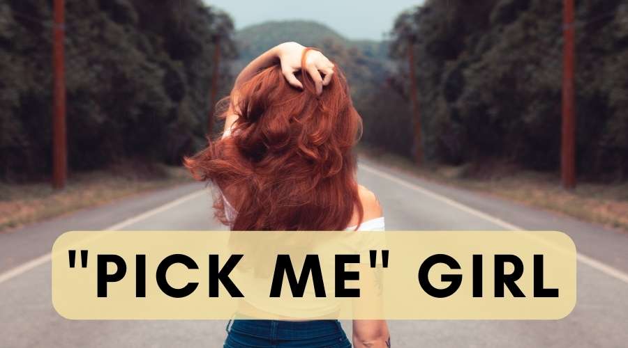What is a 'Pick Me Girl' on TikTok? Meaning explained